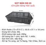 SỌT MẬN SM - 20 ( Chuyên đựng mận quả)